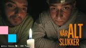 Forpremiere og talk: ”Når alt slukker”
