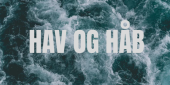 Hav og håb - tang, sang og middag