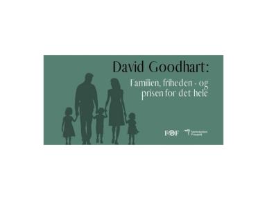 Familien, friheden – og prisen for det hele