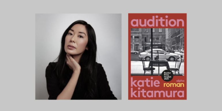 Audition – oplev Katie Kitamura